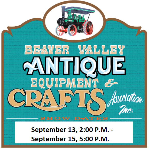 2024 Beaver Valley Antique Equipment & Crafts Association show, September 13-September 15, 2024